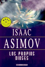 Libro: Los propios dioses - Asimov, Isaac