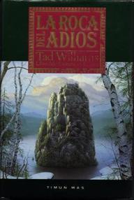 Libro: Añoranzas y pesares - 02 La roca del adiós - Tad Williams