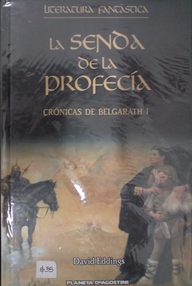 Libro: Crónicas de Belgarath - 01 La senda de la profecía - Eddings, David