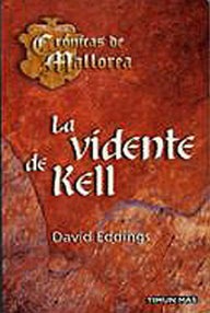 Libro: Crónicas de Mallorea - 05 La vidente de Kell - Eddings, David
