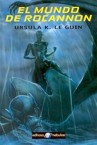 Libro: Ekumen - 03 El mundo de Rocannon - Ursula K. Le Guin
