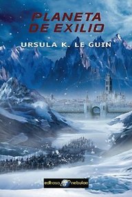 Libro: Ekumen - 04 Planeta de exilio - Ursula K. Le Guin