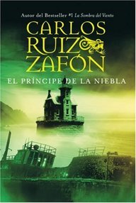 Libro: Trilogía de la Niebla - 01 El Príncipe de la niebla - Ruiz Zafón, Carlos