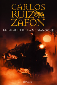 Libro: Trilogía de la Niebla - 02 El palacio de la Medianoche - Ruiz Zafón, Carlos