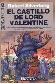 Libro: Majipur - 01 El Castillo De Lord Valentine - Silverberg, Robert