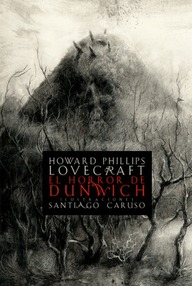 Libro: El horror de Dunwich - Lovecraft, Howard Phillips