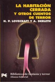 Libro: La habitacion cerrada y otros cuentos de terror - H.P. Lovecraft y August Derleth