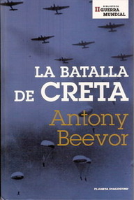 Libro: La batalla de Creta - Beevor, Antony