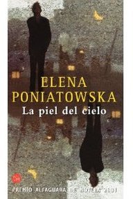 Libro: La piel del cielo - Elena Poniatowska