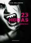 Vampire Tales - 04 23 horas
