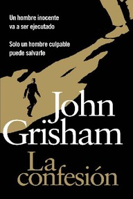 Libro: La Confesión - Grisham, John