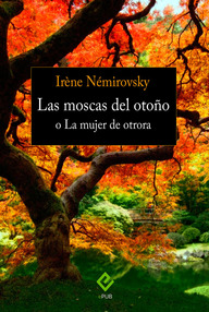 Libro: Las moscas del otoño - Nemirovsky, Irene