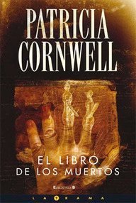 Libro: Doctora Scarpetta - 15 El libro de los muertos - Cornwell, Patricia D.