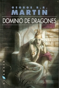Libro: Canción de Hielo y Fuego - 05 Dominio de Dragones, Avances de Danza con Dragones - Martin, George R. R.