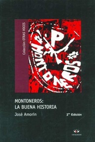 Libro: Montoneros La Buena Historia - Jose Hector Amorin