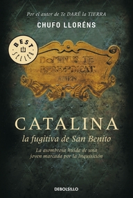 Libro: Catalina, la Fugitiva de San Benito - Llorens, Chufo
