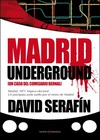 Comisario Bernal - 02 Madrid Underground