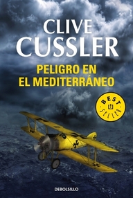 Libro: Dirk Pitt - 01 Peligro en el Mediterráneo - Cussler, Clive