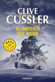 Libro: Dirk Pitt - 14 El Imperio del Agua - Cussler, Clive