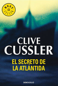 Libro: Dirk Pitt - 15 El secreto de la Atlántida - Cussler, Clive