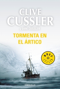 Libro: Dirk Pitt - 20 Tormenta en el Ártico - Cussler, Clive