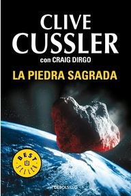 Libro: Archivos Oregón - 02 La Piedra Sagrada - Cussler, Clive & Dirgo, Craig