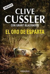 Libro: Fargo - 01 El oro de Esparta - Cussler, Clive & Blackwood, Grant