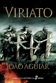 Libro: Viriato: Iberia Contra Roma - João Aguiar