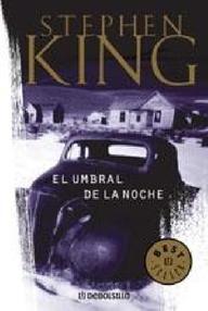 Libro: El umbral de la noche - King, Stephen (Richard Bachman)