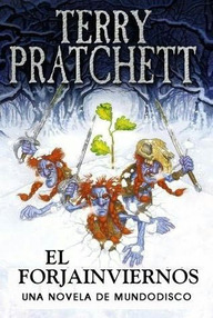 Libro: Mundodisco - 35 El Forjainviernos - Pratchett, Terry
