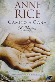 Libro: Mesías - 02 Camino a Caná - Rice, Anne