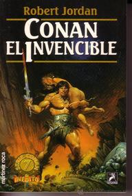 Libro: Conan - 07 Conan el Invencible - Jordan, Robert