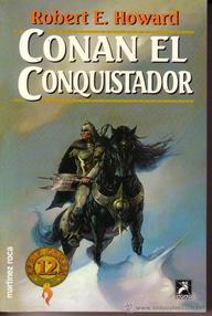 Libro: Conan - 12 Conan el Conquistador - Howard, Robert E.