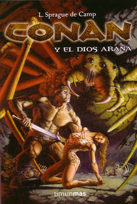 Libro: Conan - 20 Conan y el Dios Araña - L. Sprague De Camp