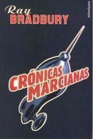 Libro: Crónicas marcianas - Bradbury, Ray