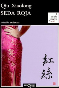 Libro: Chen Cao - 05 Seda roja - Xiaolong Qiu