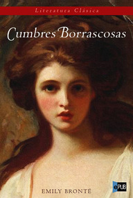 Libro: Cumbres Borrascosas - Emily Brontë