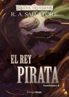 Reinos Olvidados: Transiciones - 02 El Rey Pirata