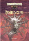 Reinos Olvidados: La Guerra de la Reina Araña - 06 Resurrección