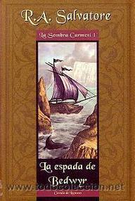 Libro: La sombra carmesí - 01 La Espada de Bedwyr - Salvatore R.A.