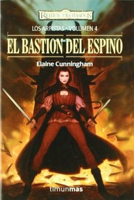 Libro: Reinos Olvidados: Los Arpistas - 04 El Bastión del Espino - Elaine Cunningham