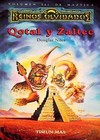 Reinos Olvidados: Maztica - 03 Qotal y Zaltec