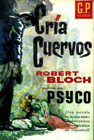 Libro: Cría cuervos - Bloch, Robert