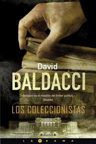 Libro: Camel Club - 02 Los Coleccionistas - Baldacci, David
