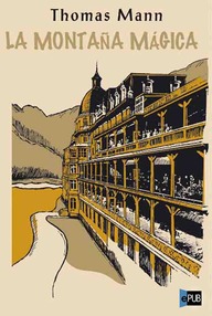 Libro: La Montaña Mágica - Mann, Thomas
