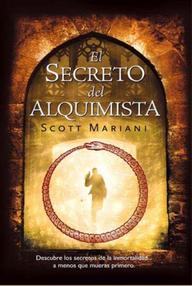 Libro: El secreto del alquimista - Scott Mariani