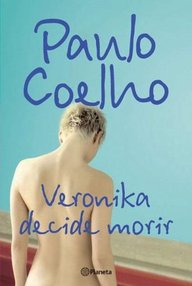 Libro: Veronika decide morir - Coelho, Paulo