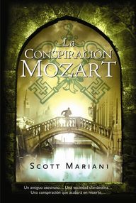 Libro: La Conspiración Mozart - Scott Mariani