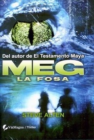 Libro: Trilogía Meg - 02 La Fosa - Alten, Steve