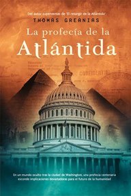Libro: La Atlántida - 02 La profecia de la Atlántida - Greanias, Thomas